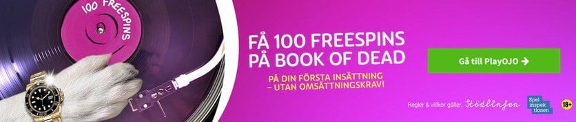 100 free spins på Book of dead hos PlayOJO casino