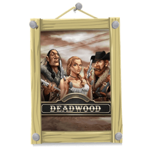 Tips: Deadwood