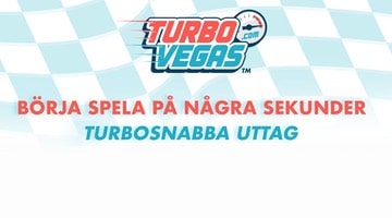 Turbo Vegas är veckans casino