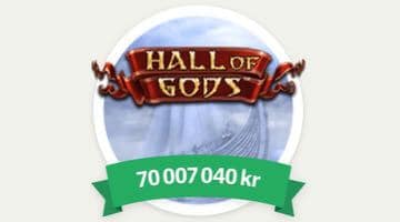 Jackpotten i Hall of Gods uppe i 70 miljoner kr