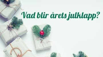 Bild på paket och texten "Vad blir årets julklapp?"