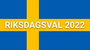Svenska flaggan och texten "Riksdagsval 2022"