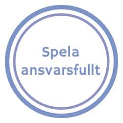 Rund skylt med texten "Spela ansvarsfullt"